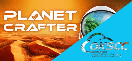 The Planet Crafter  星球工匠