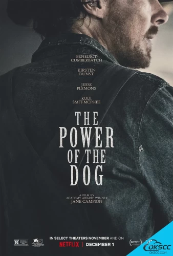 关于犬之力 The Power of the Dog (2021)的更多信息