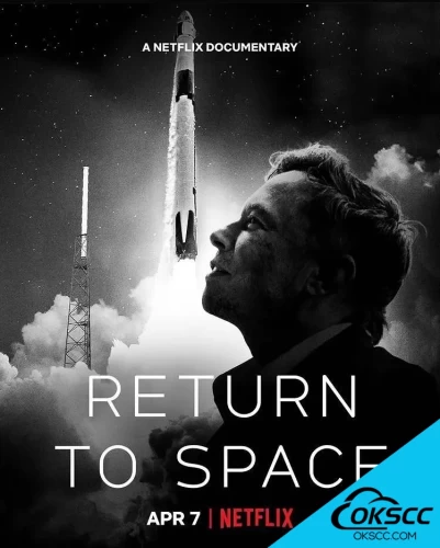 关于回到太空 Return to Space (2022)的更多信息