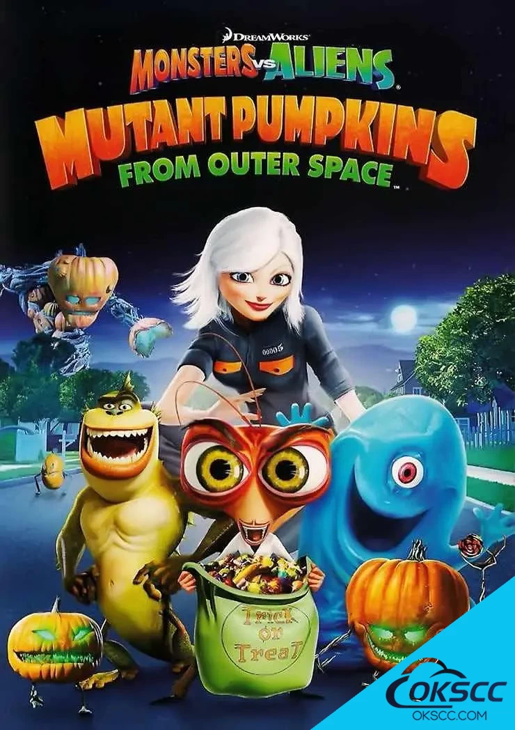 怪物大战外星人：来自外太空的变异南瓜 Monsters vs Aliens: Mutant Pumpkins from Outer Space (2009)