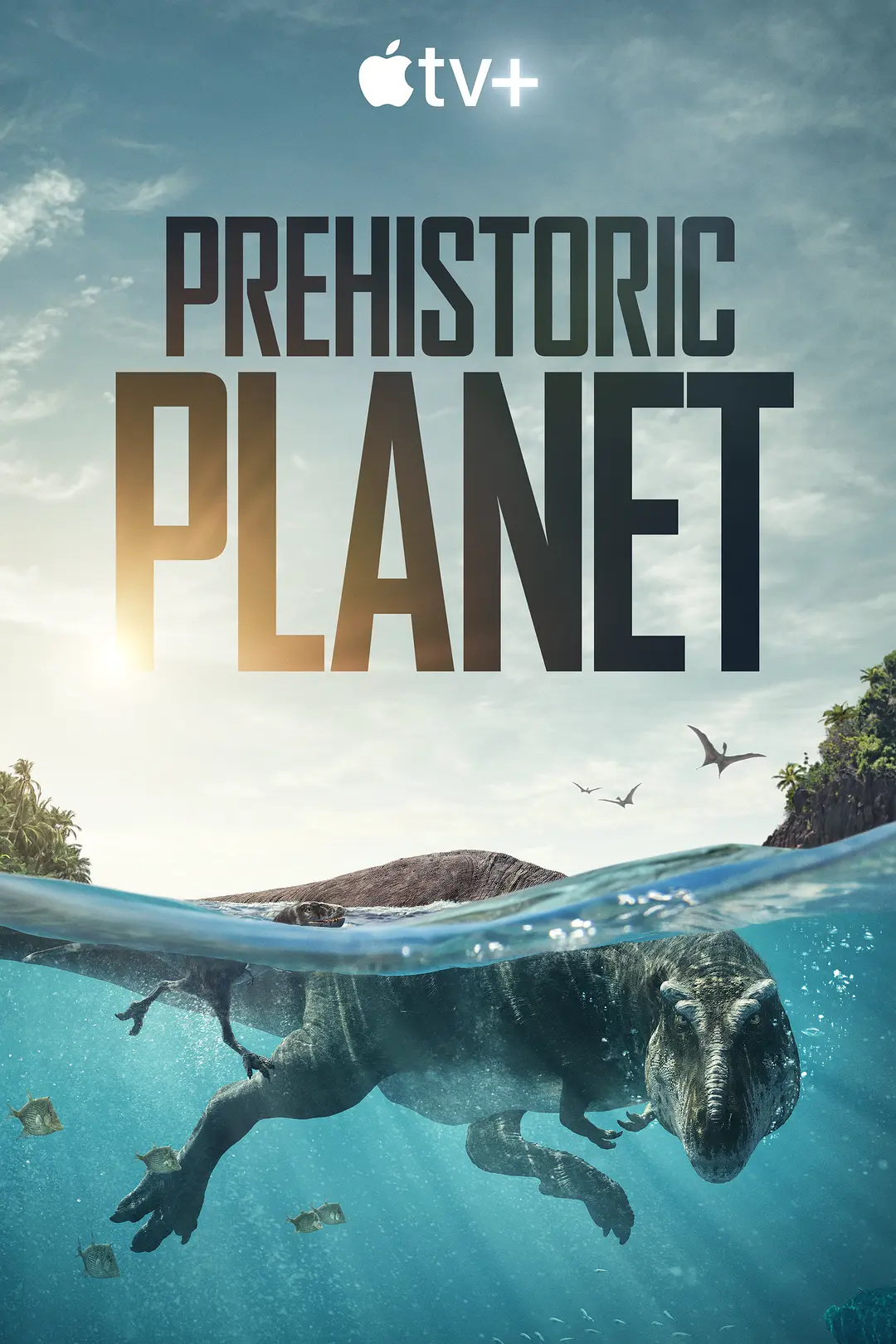史前星球 Prehistoric Planet 1-2 季(2022-2023)