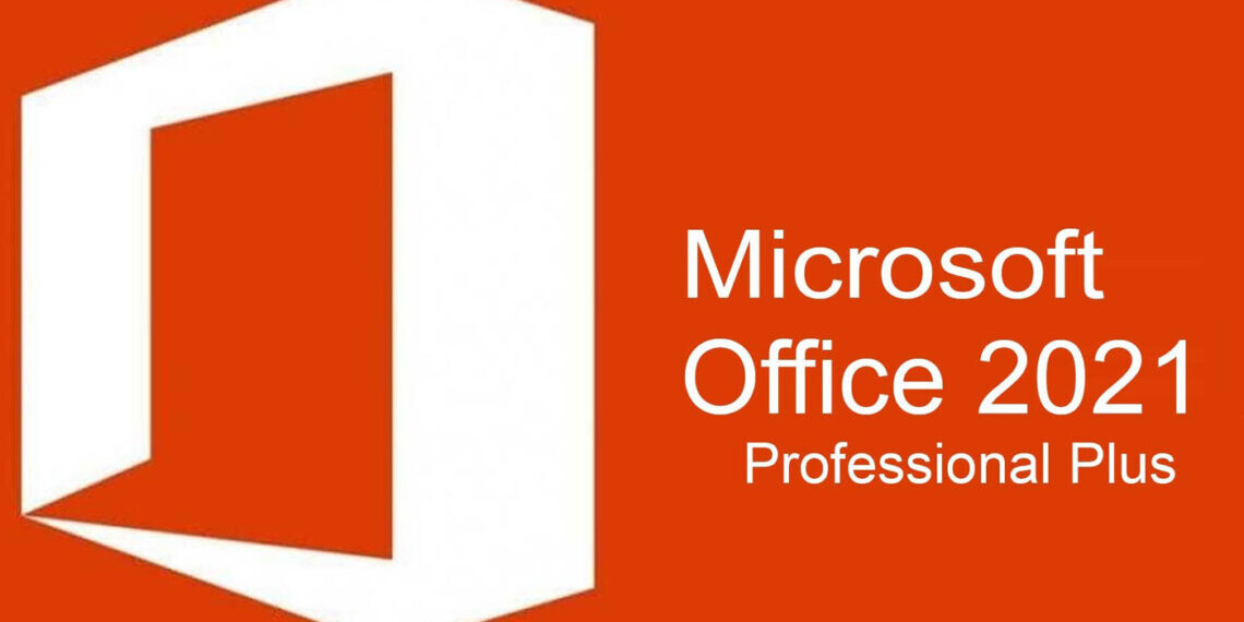 Microsoft Office 2021 专业增强版-多语言