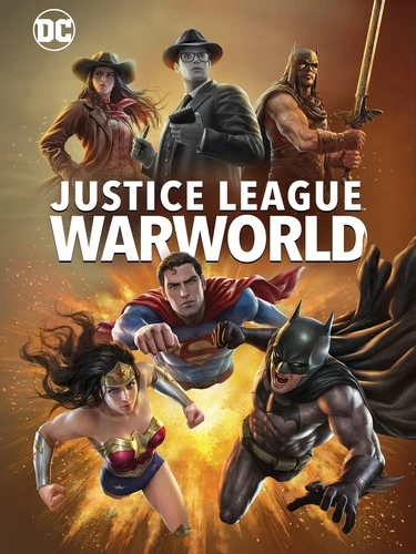 关于正义联盟：战争世界 Justice League: Warworld (2023)的更多信息