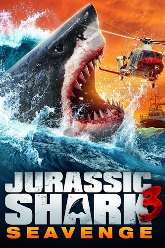 关于侏罗纪狂鲨3 Jurassic Shark 3: Seavenge (2023)的更多信息