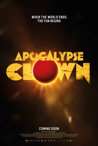 关于天启小丑 Apocalypse Clown (2023)的更多信息