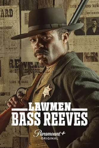 关于执法者：巴斯·里夫斯 Lawmen: Bass Reeves (2023)的更多信息